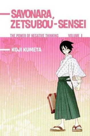 Cover of Sayonara, Zetsubou-Sensei, Volume 1
