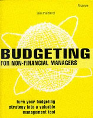 Cover of Budgeting for Non Financial Managers