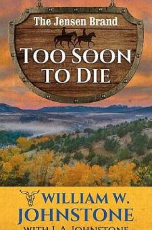 Cover of Too Soon To Die