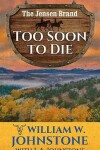 Book cover for Too Soon To Die