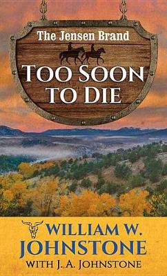 Book cover for Too Soon To Die