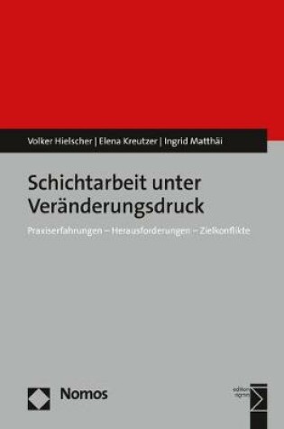 Cover of Schichtarbeit Unter Veranderungsdruck