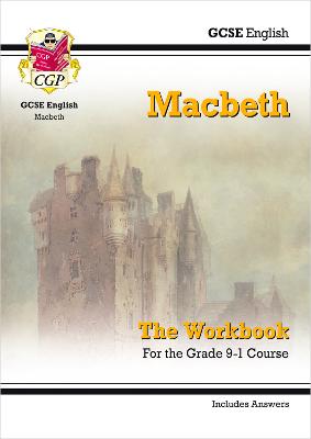 Cover of GCSE English Shakespeare - Macbeth Workbook (includes Answers)