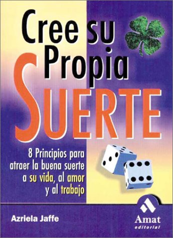 Book cover for Cree Su Propia Suerte