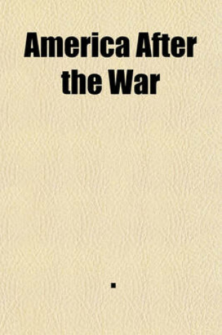 Cover of America After the War