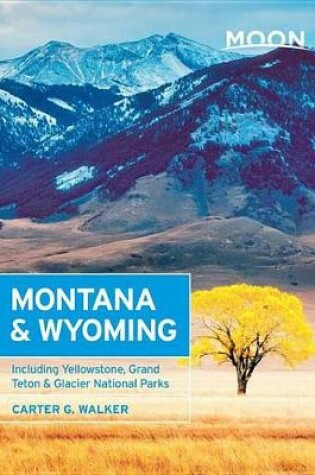 Cover of Moon Montana & Wyoming