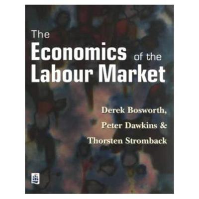 Book cover for Economics of the Labour Market