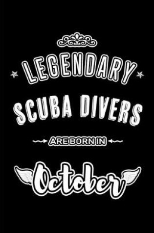 Cover of Legendary Scuba Divers are born in October
