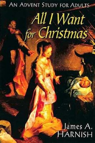 Cover of All I Want for Christmas