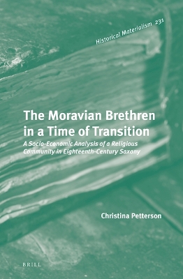 Book cover for The Moravian Brethren in a Time of Transition