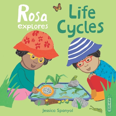 Cover of Rosa Explores Life Cycles