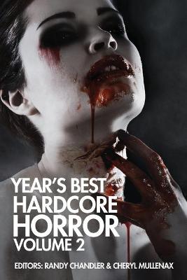 Cover of Year's Best Hardcore Horror Volume 2