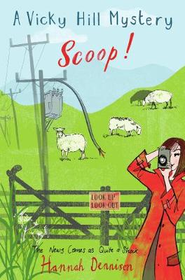 Book cover for A Vicky Hill Mystery: Scoop!