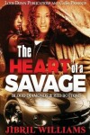 Book cover for The Heart of a Savage