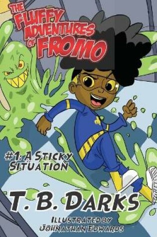 Cover of The Fluffy Adventures of Fromo