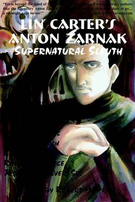 Book cover for Lin Carter's Anton Zarnak Supernatural Sleuth