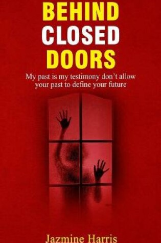 Cover of Behind Closed Doors