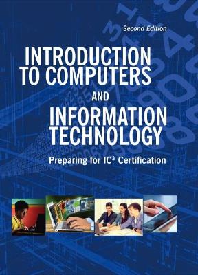 Book cover for Introduction to Computers and Information Technology