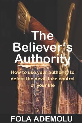 Cover of The Believer's Authority