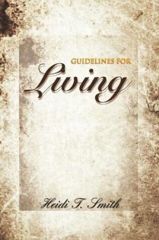 Cover of Guidelines for Living