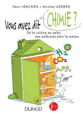 Book cover for Vous Avez Dit Chimie ? - 2ed.