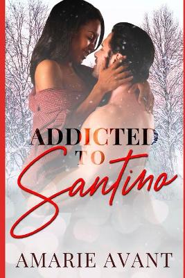 Book cover for Addicted to Santino