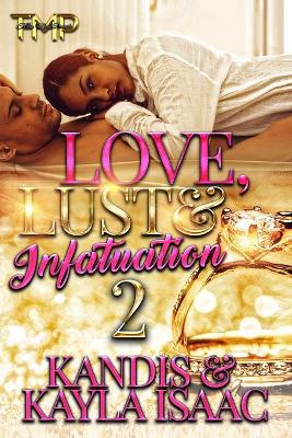 Book cover for Love, Lust & Infatuation 2