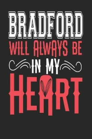 Cover of Bradford Will Always Be In My Heart