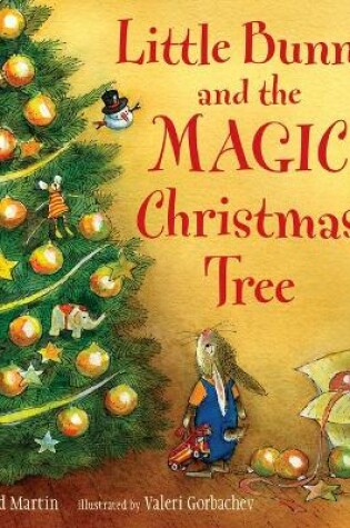 Cover of Little Bunny And The Magic Christmas Tre