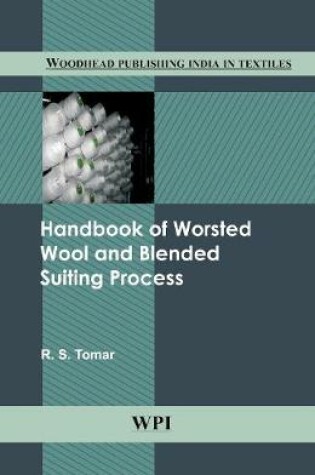 Cover of Handbook of Worsted Wool and Blended Suiting Process