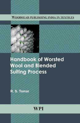 Book cover for Handbook of Worsted Wool and Blended Suiting Process