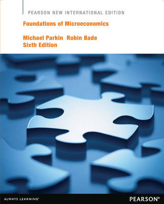 Book cover for Foundations of Microeconomics: Pearson New International Edition