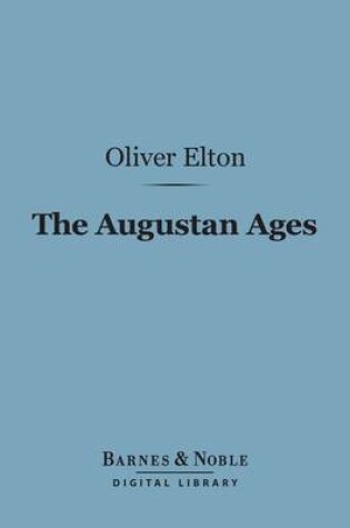 Cover of The Augustan Ages (Barnes & Noble Digital Library)