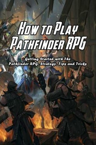 Cover of How to Play Pathfinder RPG