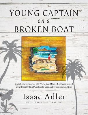 Book cover for Young Captain on a Broken Boat