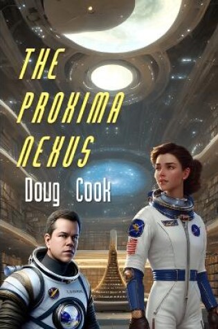 Cover of The Proxima Nexus