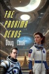 Book cover for The Proxima Nexus