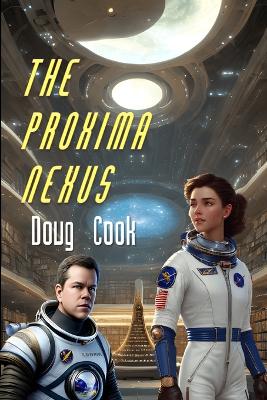 Cover of The Proxima Nexus