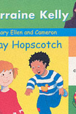 Cover of Mary Ellen and Cameron Play Hopscotch