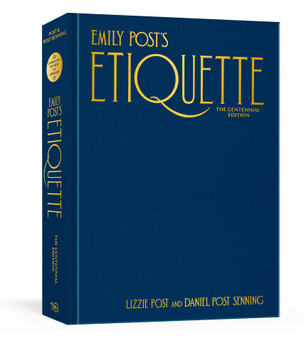 Book cover for Emily Post's Etiquette, The Centennial Edition