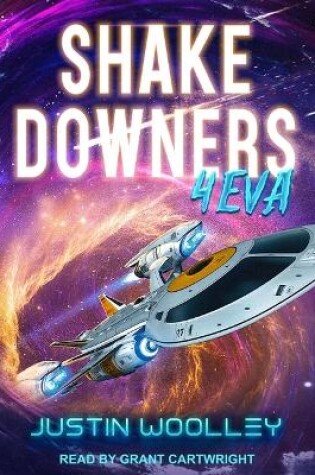 Cover of Shakedowners4eva