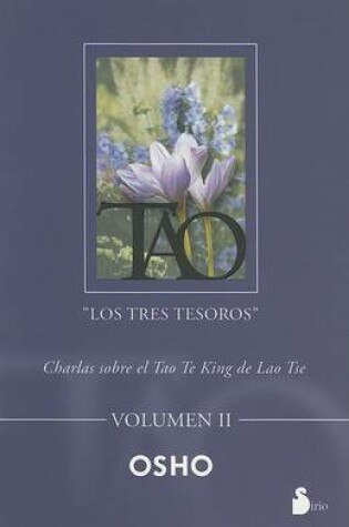 Cover of Tao: Los Tres Tesoros, Volumen II