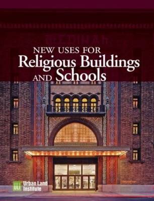 Cover of New Uses for Religious Buildings and Schools