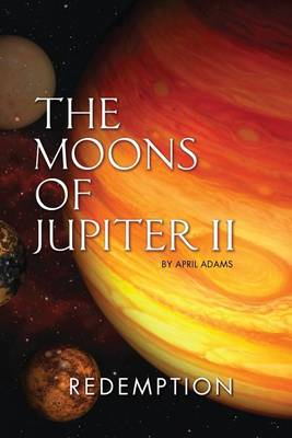 Cover of The Moons of Jupiter II
