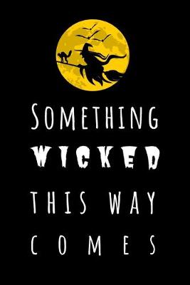 Book cover for Something Wicked This Way Comes