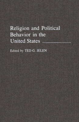 Book cover for Religion and Political Behavior in the United States