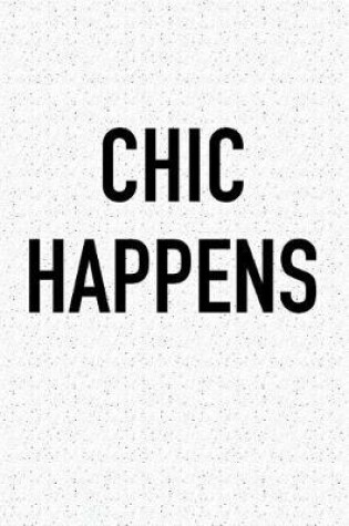 Cover of Chic Happens