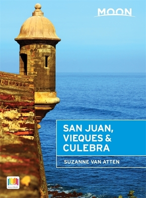 Book cover for Moon San Juan, Vieques & Culebra (2nd ed)