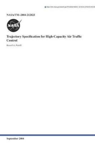 Cover of Trajectory Specification for High-Capacity Air Traffic Control