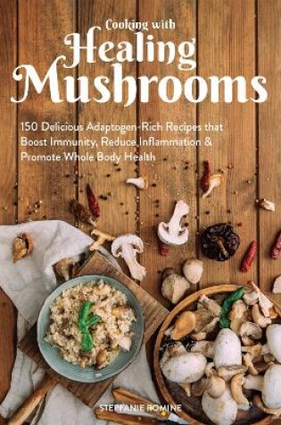 Cover of Cooking With Healing Mushrooms